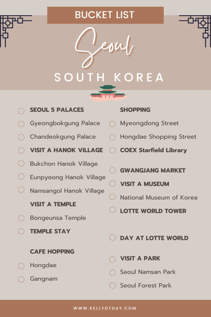 Seoul Travel Bucket List: Best Places To Visit