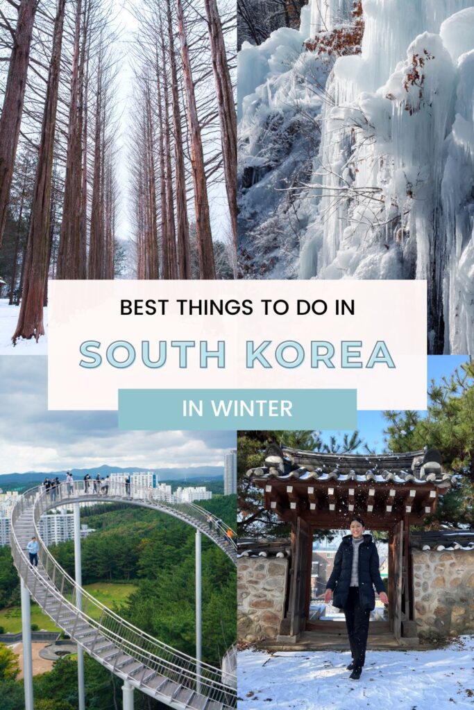 Best Things to do in Winter in South Korea.