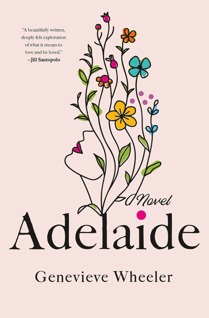 Adelaide by Geneieve Wheeler - Best Books to Read in Your 20s for Females