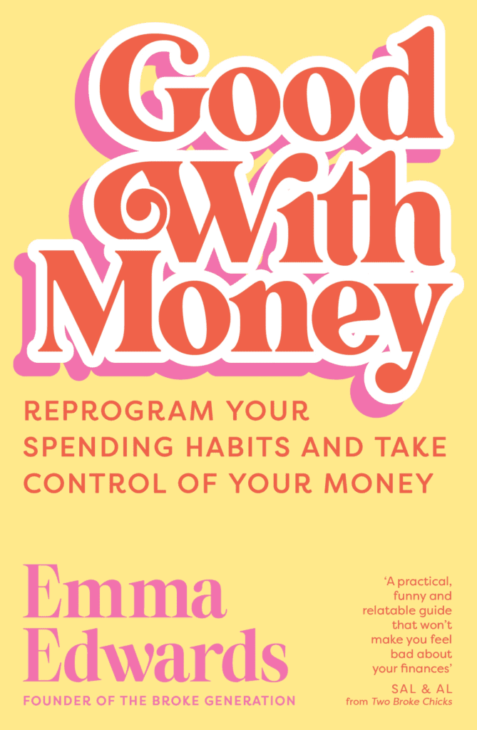 Good With Money by Emma Edwards - Finance Best Books to Read in Your 20s for Females