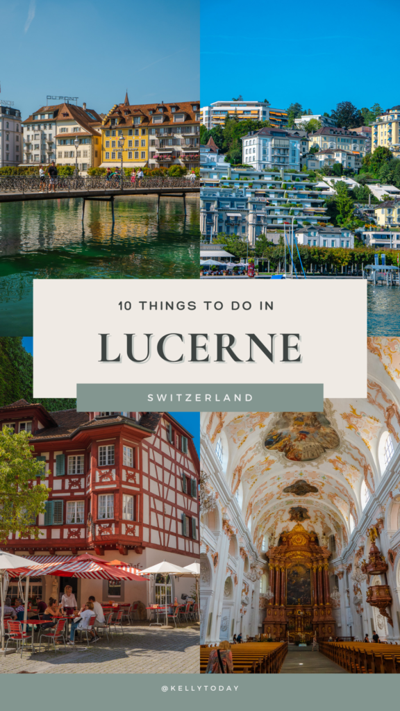 10 best things to do in lucerne Switzerland